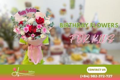 Best Birthday Flowers for Kids Vietnam